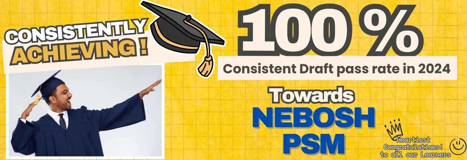 NEBOSH PSM (Process Safety Management) Result Banner with our passing rate